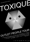 toxique poster outlet people tour